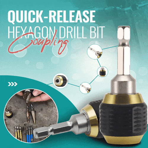 (๐2024 New Year Hot Sale๐)Quick-release Hexagon Drill Bit Coupling